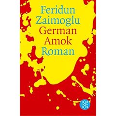 German Amok. Roman