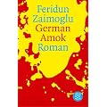 German Amok. Roman