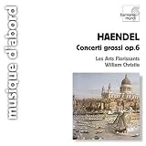 Haendel - Concerti grossi op. 6