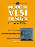 Modern Vlsi Design: Systems on Silicon