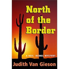 North of the Border: A Neil Hamel Mystery