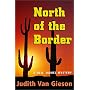 North of the Border: A Neil Hamel Mystery