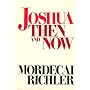 Joshua Then and Now