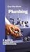 Plumbing: A Guide to Repairs and Improvements (Easy-Step Series) by Jeff Beneke ISBN 0806970510