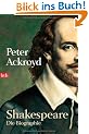 Shakespeare: Die Biographie