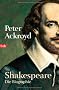 Shakespeare: Die Biographie
