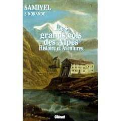 Les grands cols des Alpes occidentales