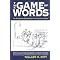 Word Games, Wordplay, Fun With Words