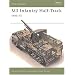 M3 Infantry Half-Track 1940-73 (New Vanguard)