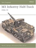 M3 Infantry Half-Track 1940-73 (New Vanguard)