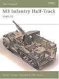 M3 Infantry Half-Track 1940-73 (New Vanguard)
