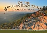 On the Appalachian Trail: A Postcard Book