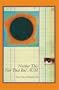 Neither This Nor That But...Aum; One Hundred Meditations: 2006 Fourth Edition
