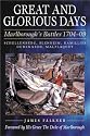 Great and Glorious Days: The Duke of Marlborough's Battles