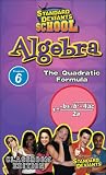 Standard Deviants School - Algebra, Program 6 - The Quadratic Formula (Classroom Edition)