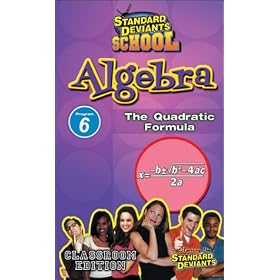 Standard Deviants School - Algebra, Program 6 - The Quadratic Formula (Classroom Edition) [VHS]