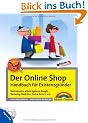 Der Online-Shop - Handbuch f�r Existenzgr�nder
