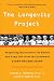 The Longevity Project: Surprising Discoveries for Health and Long Life from the Landmark Eight-Decade Study
