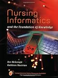 Nursing Informatics: A Foundation of Knowledge