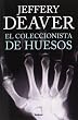 El coleccionista de huesos (Spanish Edition)