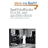 Pius XII. und das Dritte Reich: Eine Dokumentation