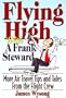 Flying High With A Frank Steward: More Air Travel Tales From the Flight Crew