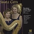 Simple Gifts by Marcel Tournier, Shaker Traditional, Welsh Traditional, Ernesto Lecuona, Bernard Andres, Carlos Salzedo, John Thomas, Jacques Press, Salzedo Harp Duo