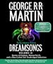 Selections from Dreamsongs 2: Stories of Fantasy, Horror/Sci-Fi, and a Man Called Tuf: Unabridged Selections