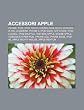 Accessori Apple: Iphone, iPod, iPod Touch, Cronologia Delle Versioni Di IOS, Jailbreak, Iphone 4, iPod Nano, App Store, iPod Classic