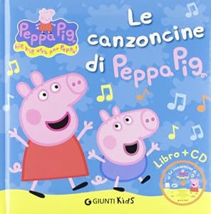 Canzoncine Di Peppa Pig + Cd