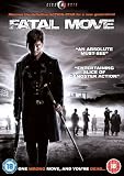 Fatal Move [DVD] [2008]