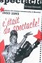 C'etait Du Spectacle!: L'histoire Des Artistes Transsexuelles a Montreal, 1955-1985 (Studies on the History of Quebec/Etudes d'histoire du Qubec) ... of Quebec/Etudes d'Histoire du Quebec)
