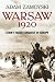 Warsaw 1920: Lenin's Failed Conquest of Europe