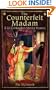 Counterfeit Madam: A Gil Cunningham Mystery set in Medieval Scotland (Gil Cunningham Murder Mysteries)