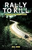 Rally to kill