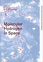 Molecular Hydrogen in Space (Cambridge Contemporary Astrophysics)