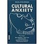 Cultural Anxiety