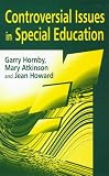 Controversial Issues in Special Education