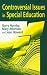Book Controversial Issues in Special Education