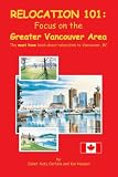 Relocation 101: Focus on the Greater Vancouver Area