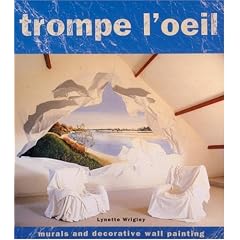 Trompe l'Oeil: Murals and Decorative Wall Painting