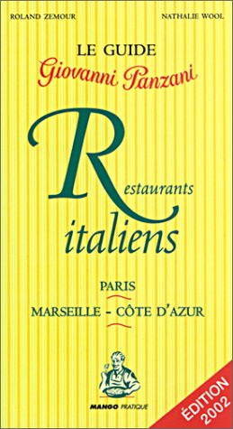 City Travel Guides Discounted  Used : Le Guide Giovanni Panzani : Restaurants italiens - Paris - Marseille - Côte d'Azur