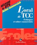 L'oral de TCC: Techniques et culture...