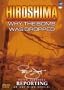 Hiroshima - Why the Bomb Was Dropped