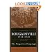Bougainville, 1943-1945: The Forgotten Campaign