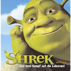 Shrek - Aus dem Sumpf auf die Leinwand