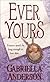 Ever Yours (Zebra Historical Romance)