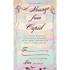 A Message from Cupid by  Victoria Barrett, Eliazabeth Bevarly, Margaret Brownley, and Emily Carmichael