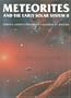 Meteorites and the Early Solar System II (Space Science Series)