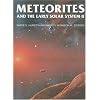 Meteorites and the Early Solar System II (Space Science Series)